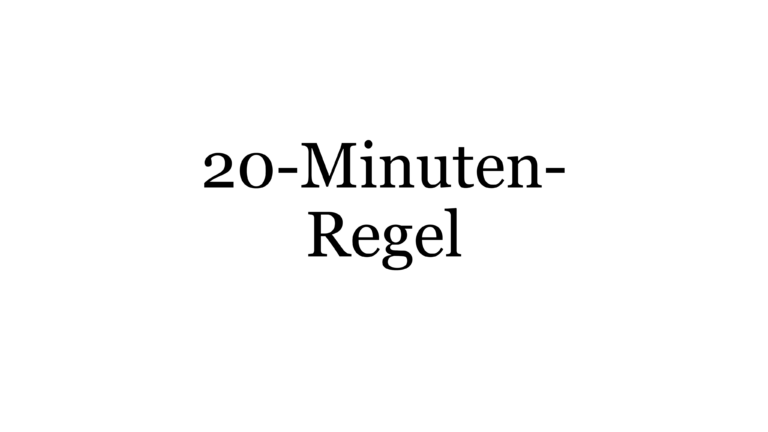Die 20-Minuten-Regel in Lehrveranstaltungen